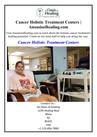 Cancer Holistic Treatment Centers | Anoasisofhealing.com