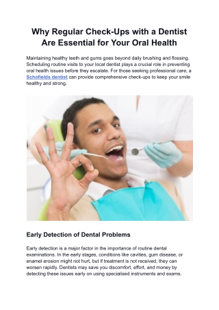 Why Regular Check-Ups with a Dentist Are Essential for Your Oral Health