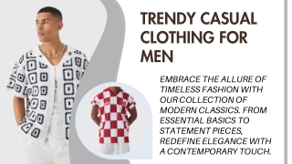 Trendy Casual Clothing for Men