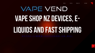 Vape Shop NZ Devices, E-Liquids and Fast Shipping