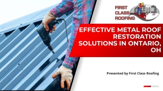 Effective Metal Roof Restoration Solutions in Ontario, OH