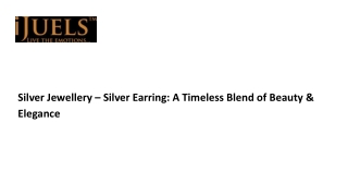 Stylish Silver Earrings – Elegant Silver Jewellery for Women
