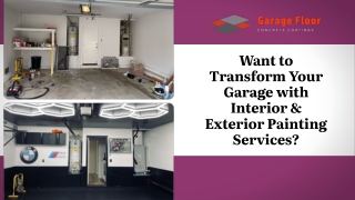Want to Transform Your Garage with Interior & Exterior Painting Services
