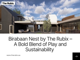 Birabaan Nest by The Rubix – A Bold Blend of Play and Sustainability