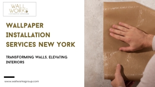 Wallpaper Installation Services New York  Wall Works