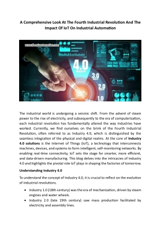 A Comprehensive Look At The Fourth Industrial Revolution And The Impact Of IoT O