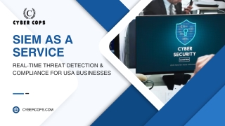 SIEM as a Service - Cloud-Based Cybersecurity Solution | Cyber Cops