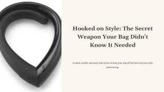 Hooked on Style The Secret Weapon Your Bag Didn't Know It Needed