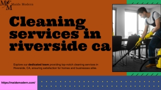 Sparkling Cleaning Services in Riverside CA by Maids Modern
