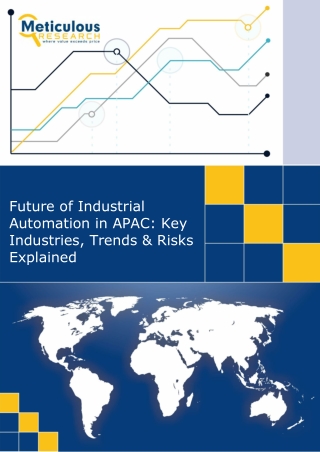 Unlocking Asia-Pacific Automation Growth: Industries, IIoT Impact & Market Outlo