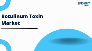 Botulinum Toxin Market Key Players and Opportunities by 2031