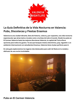 La Guía Definitiva de la Vida Nocturna en Valencia Pubs, Discotecas y Fiestas Erasmus