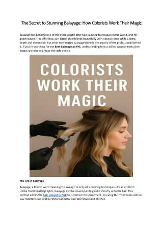 The Secret to Stunning Balayage: How Colorists Work Their Magic