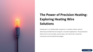 Heating Wire for Reliable Industrial and Home Applications