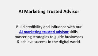 AI Marketing Trusted Advisor