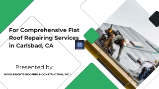 Best Flat Roof Repair Services in CA | Damaged Flat Roof Repair