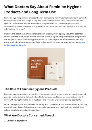 What Doctors Say About Feminine Hygiene Products and Long-Term Use