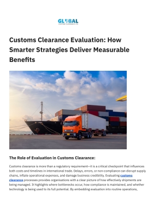 Customs Clearance Evaluation_ How Smarter Strategies Deliver Measurable Benefits