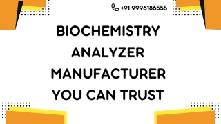 Biochemistry Analyzer Manufacturer You Can Trust