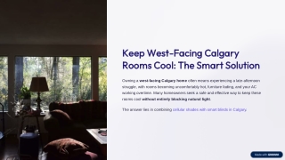 Keep West Facing Calgary Rooms Cool The Smart Solution