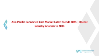 Asia Pacific Connected Cars Market Latest Trends 2025 | Recent Industry Analysis