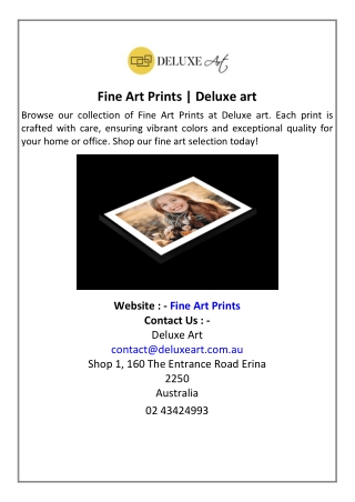 Fine Art Prints  Deluxe art