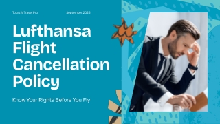 Presentation - Lufthansa Flight Cancellation Policy