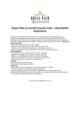 Royal Palm @ Orchid Country Club – Halal Buffet Experience