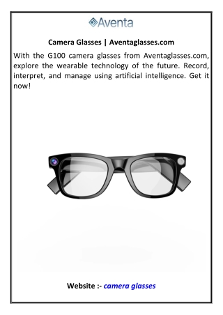Camera Glasses Aventaglassescom