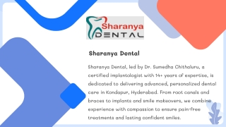 Sharanya Dental  Expert Care for Healthy, Confident Smiles in Hyderabad