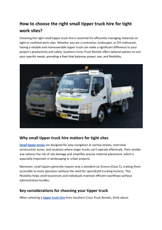 How to choose the right small tipper truck hire for tight work sites?