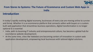 From Stores to Systems: The Future of Ecommerce and Custom Web Apps in India