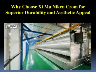 Why Choose Xi Mạ Niken Crom for Superior Durability and Aesthetic Appeal