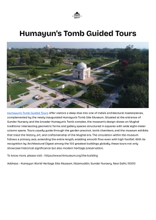 Humayun’s Tomb Guided Tours