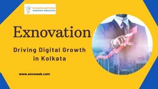 Exnovation Driving Digital Growth in Kolkata