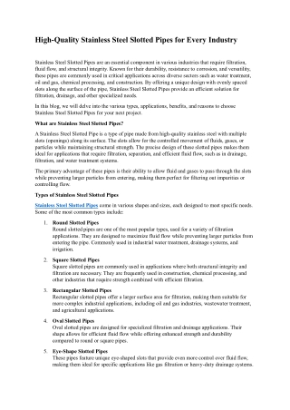 High Quality Stainless Steel Slotted Pipes for Every Industry