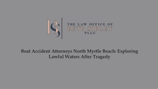 Boat Accident Attorneys North Myrtle Beach