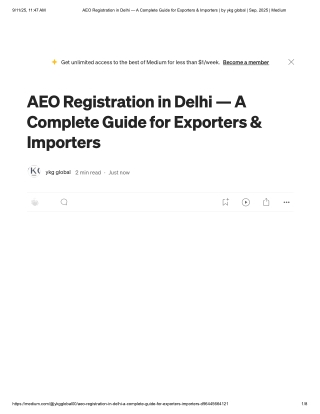 AEO Registration in Delhi — A Complete Guide for Exporters & Importers _ by ykg global _ Sep, 2025 _ Medium