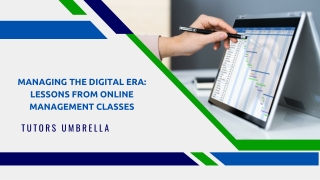 Managing the Digital Era Lessons from Online Management Classes