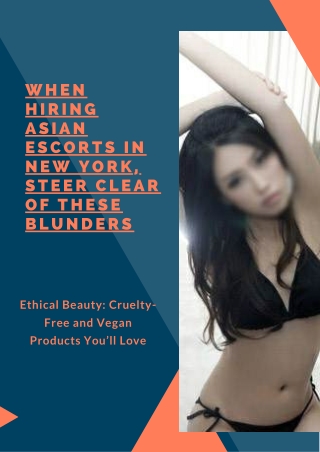 When hiring Asian models in New York steer clear of these blunders