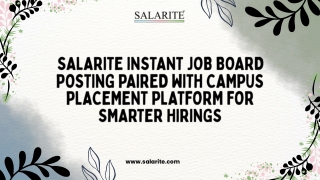 Salarite Instant Job Board Posting Paired with Campus Placement Platform for Smarter Hirings
