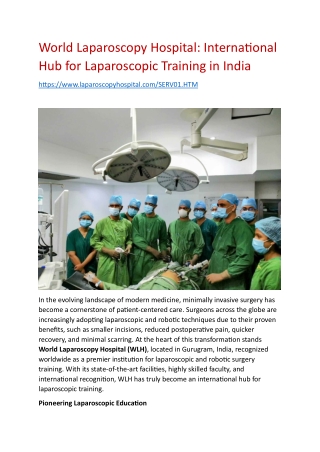 World Laparoscopy Hospital International Hub for Laparoscopic Training in India
