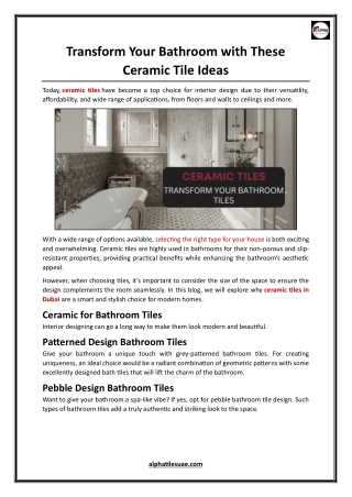 Transform Your Bathroom with These Ceramic Tile Ideas