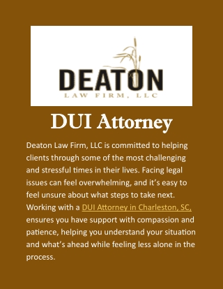 DUI Attorney in Charleston, SC: Providing Support and Guidance in Tough Times
