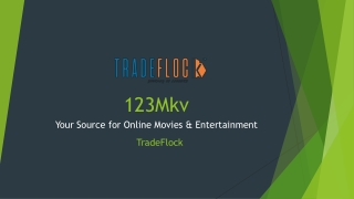 123Mkv – Download Movies, Web Series & Entertainment in HD