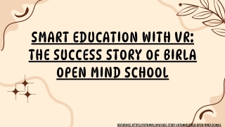 Smart Education with VR The Success Story of Birla Open Mind School