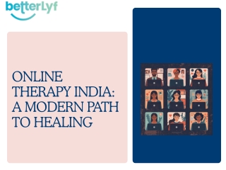 Online Therapy India: A Modern Path to Healing