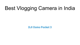 Best Vlogging Camera in India Dji Osmo Pocket 3