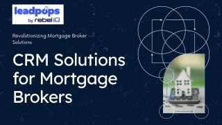 Advanced CRM for Mortgage Brokers – LeadPops