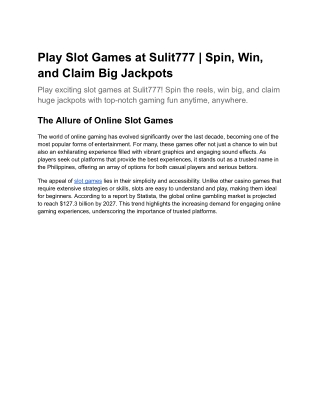 Play Slot Games at Sulit777 _ Spin, Win, and Claim Big Jackpots